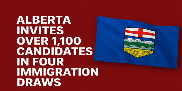 Alberta Invites Over 1,100 Candidates in Four Provincial Immigration Draws